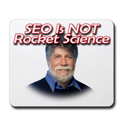 SEO is NOT Rocket Science Mousepad