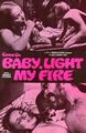 Come on Baby, Light My Fire-1969-Poster-1.jpg