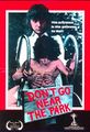 Don't Go Near the Park-1981-Poster-1.jpg