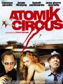 Atomik Circus-2004-Poster-1.jpg