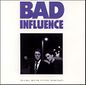 Bad Influence-1990-Album-1.jpg