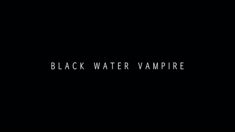 File:The Black Water Vampire-2014-Title.png