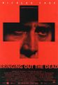Bringing Out the Dead-1999-Poster-1.jpg