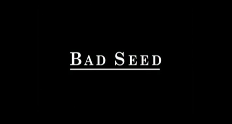 File:Bad Seed-2000-Title.png